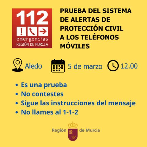 El 112 probará mañana el sistema de envío masivo de mensajes de alerta de Protección Civil en Aledo